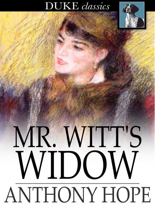 Title details for Mr. Witt's Widow by Anthony Hope - Wait list